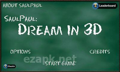 SaulPaul Dream in 3D