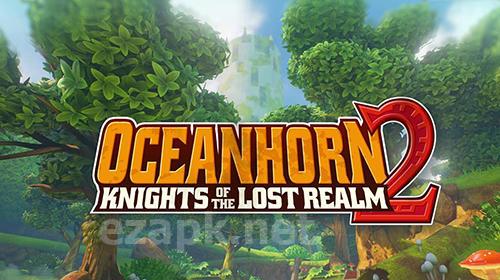 Oceanhorn 2: Knights of the lost realm
