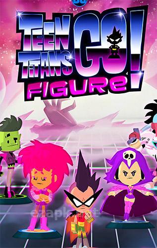 Teen titans go figure!