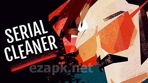 Serial cleaner