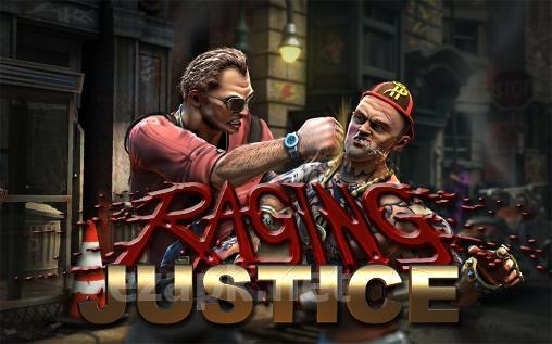 Raging justice