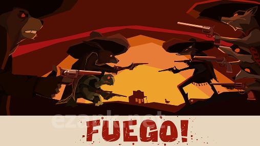 Fuego!