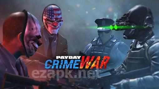 Payday: Crime War