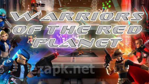 Warriors of the red planet