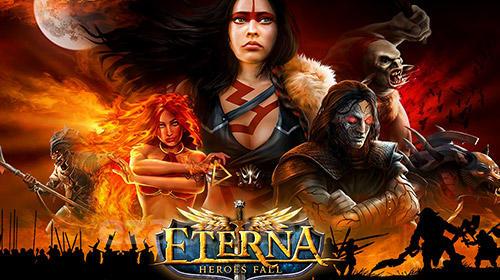 Eterna: Heroes fall