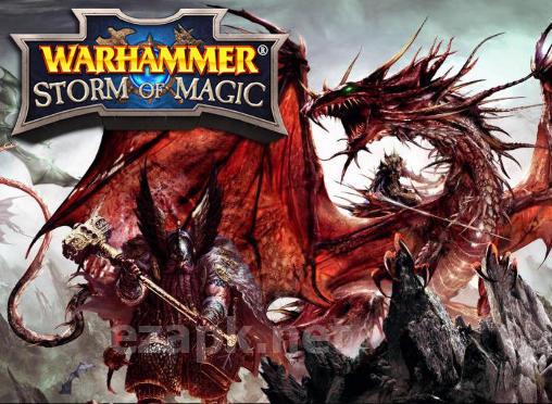 Warhammer: Storm of magic