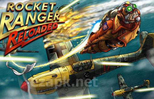 Rocket ranger: Reloaded