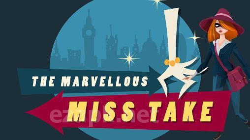 The marvellous miss Take