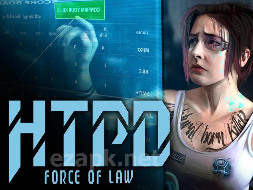 HTPD: Force of law