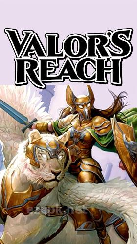 Valor’s reach