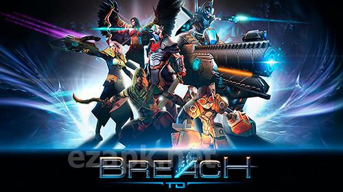 Breach arena