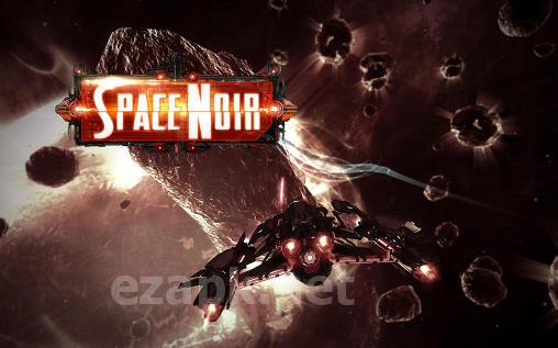 Space noir