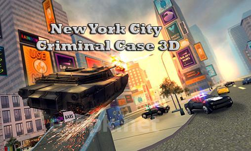 New York city: Criminal case 3D