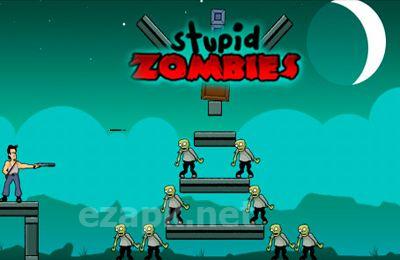 Stupid Zombies