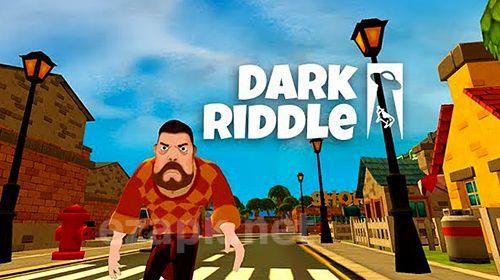 Dark riddle