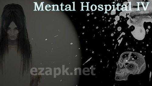 Mental hospital 4