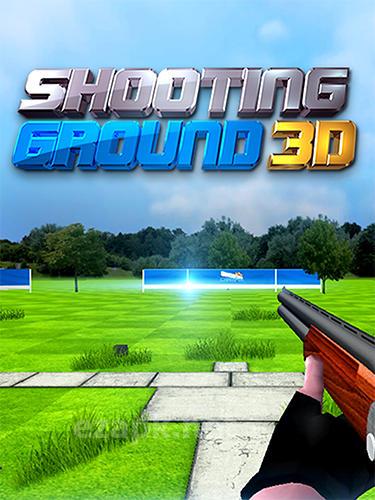 Shooting ground 3D: God of shooting