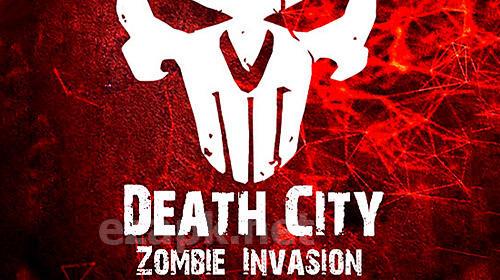 Death city: Zombie invasion