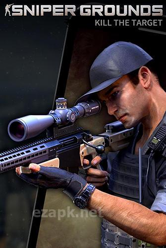 Sniper grounds: Kill the target