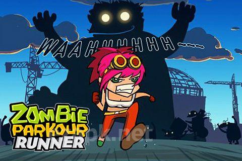 Zombie: Parkour runner