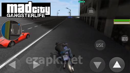Mad city: Gangster life