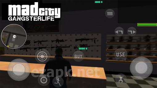 Mad city: Gangster life