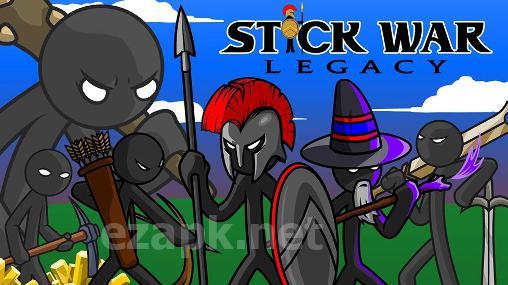 Stick war: Legacy