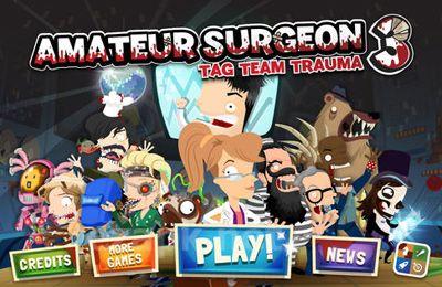 Amateur Surgeon 3
