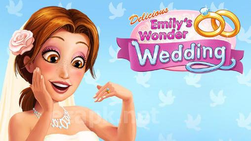 Delicious: Emily's wonder wedding