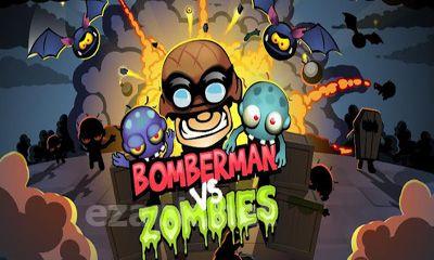 Bomberman vs Zombies