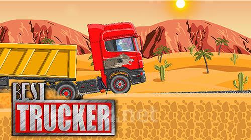 Best trucker