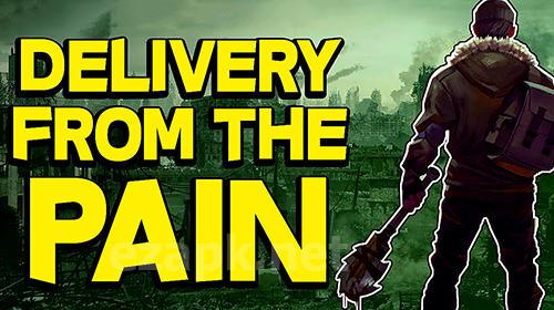 Delivery from the pain