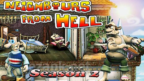 Neighbours from hell: Season 2
