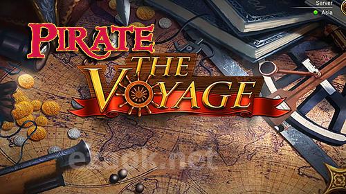 Pirate: The voyage