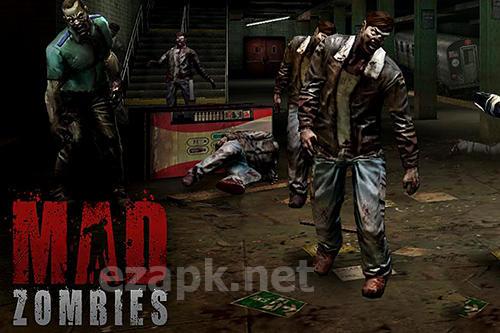 Mad zombies