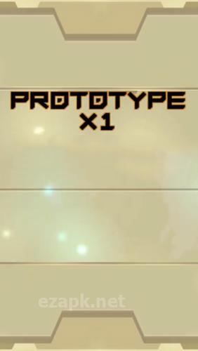 Prototype X1