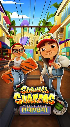 Subway surfers: World tour Mumbai