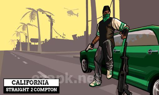 California straight 2 Compton