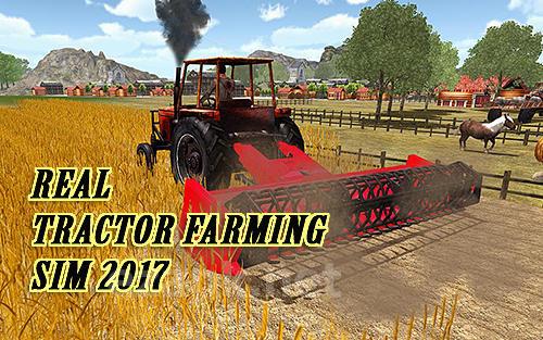 Real tractor farming sim 2017