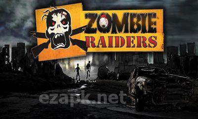 Zombie Raiders