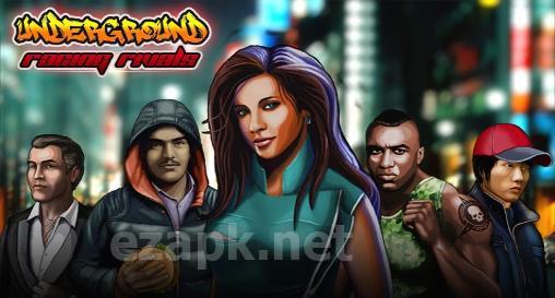 Underground racing rivals