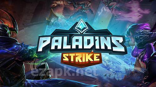 Paladins strike