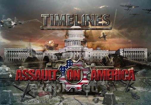 Timelines: Assault on America