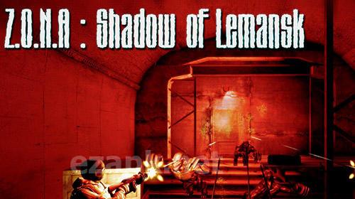 Z.O.N.A Shadow of Lemansk