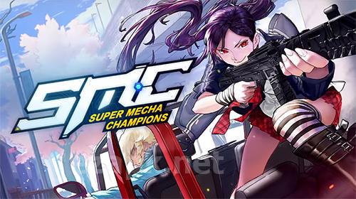 Super mecha champions