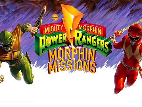 Mighty morphin: Power rangers. Morphin missions