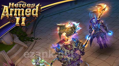 Armed heroes 2