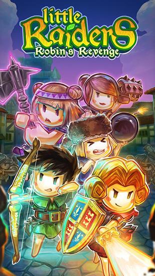 Little raiders: Robin's revenge