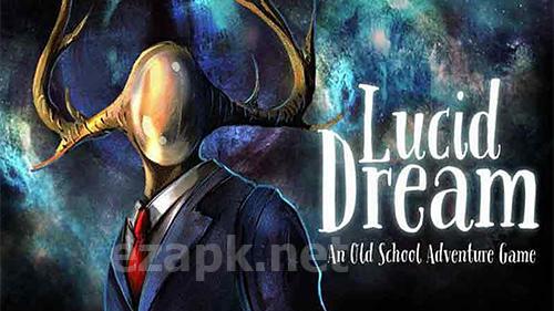 Lucid dream adventure