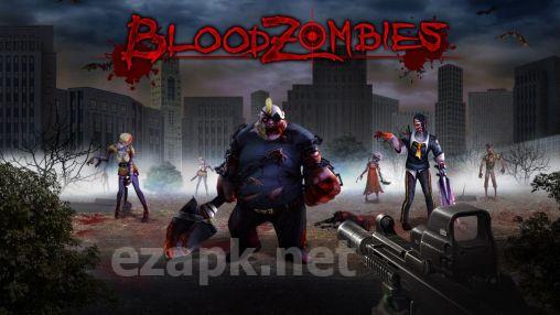 Blood zombies